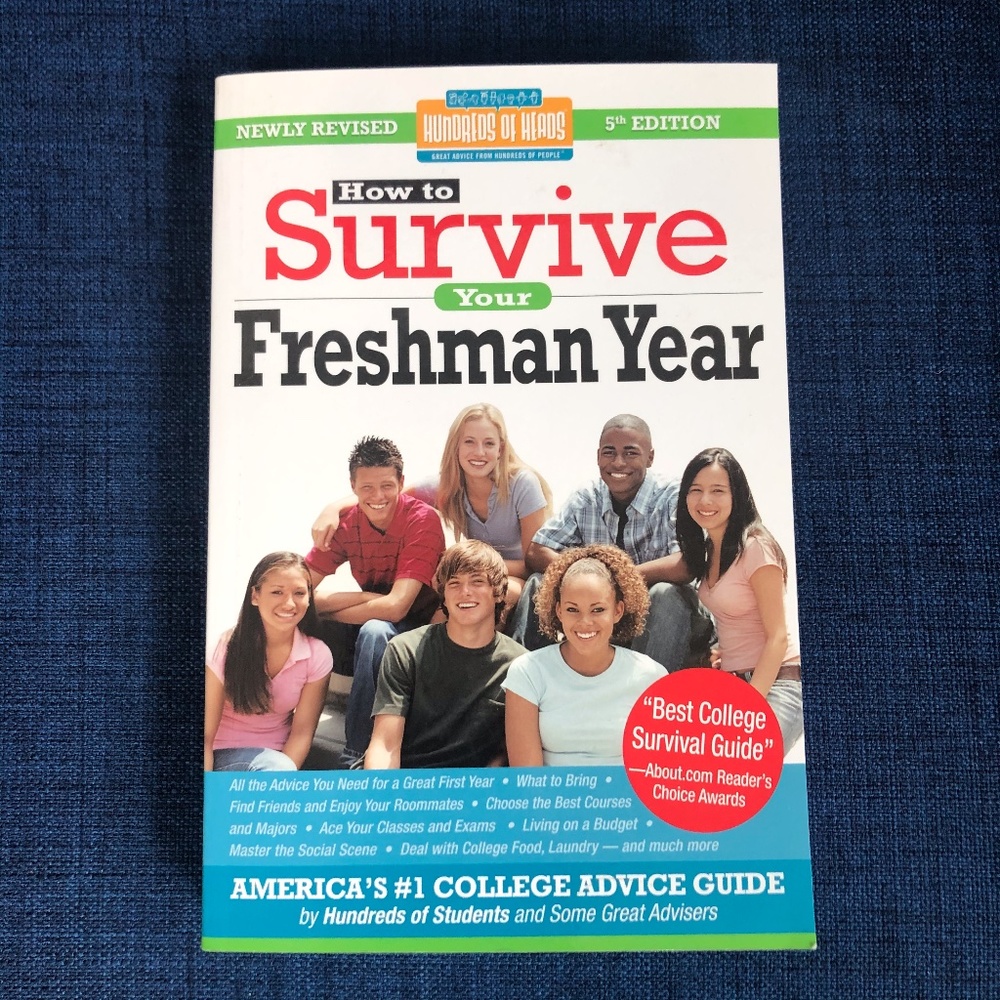 BOOK: How to Survive Your Freshman Year.